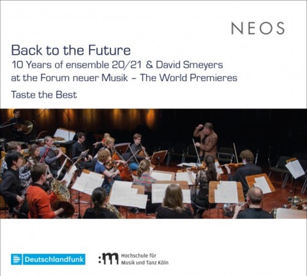 Back to the Future: 10 Years of ensemble 20-21 & David Smeyers at the Forum neuer Musik