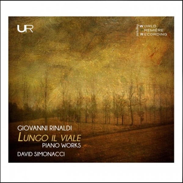 G Rinaldi - Lungo il viale: Piano Works