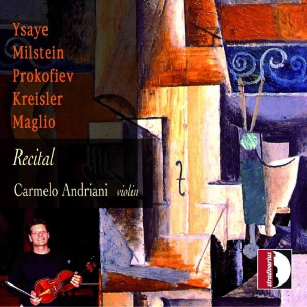 Violin Recital: Ysaye, Milstein, Prokofiev, Kreisler, Maglio