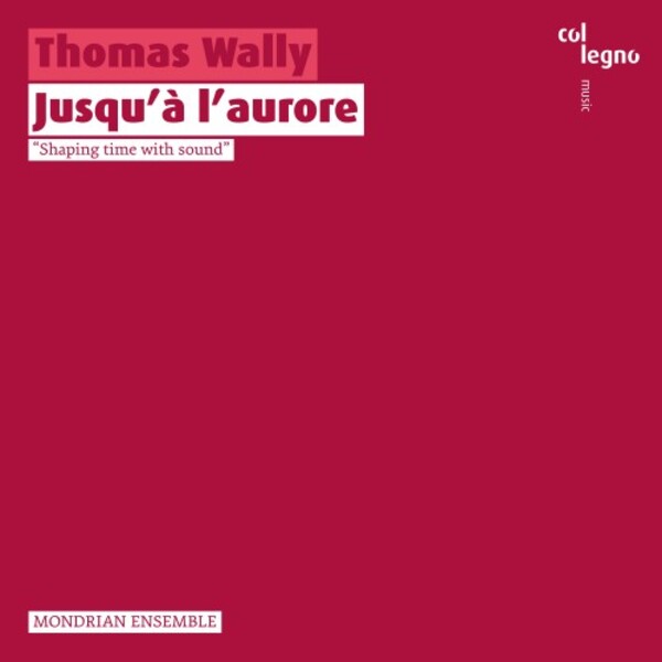 Wally - Jusqua laurore