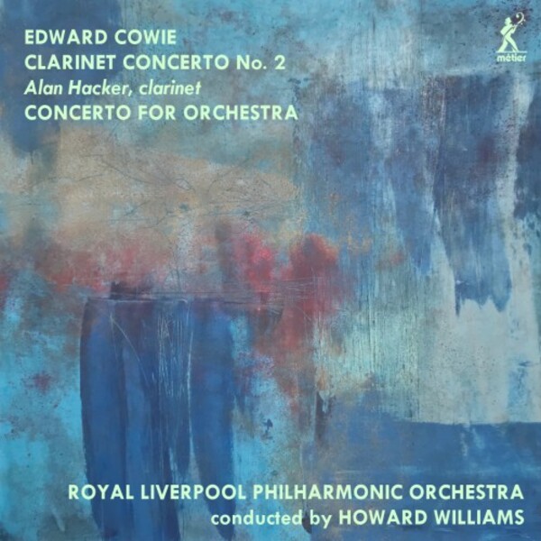 Cowie - Clarinet Concerto no.2, Concerto for Orchestra