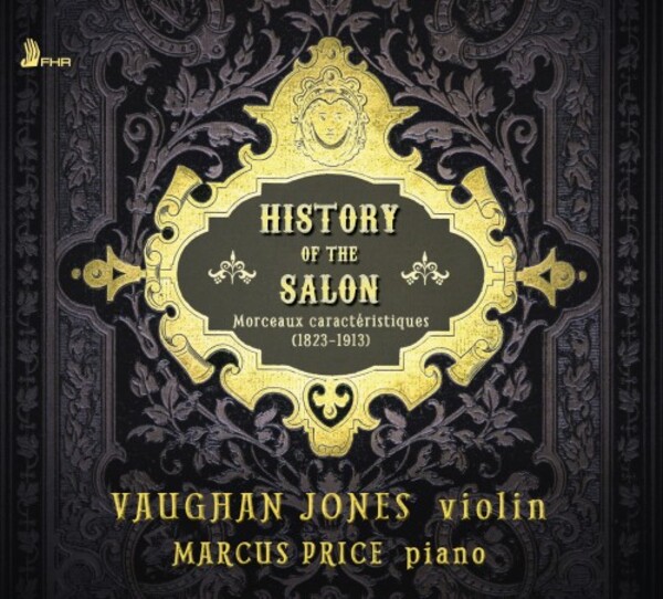 History of the Salon: Morceaux caracteristiques (1823-1913)