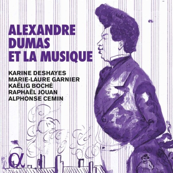 Alexandre Dumas et la Musique