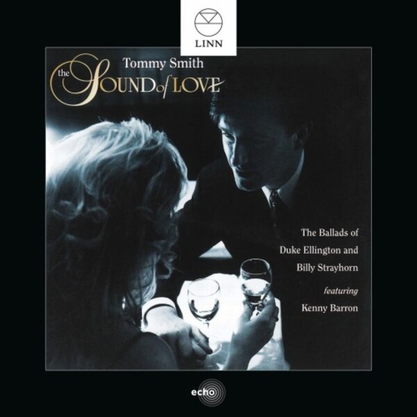 The Sound of Love: The Ballads of Duke Ellington and Billy Strayhorn