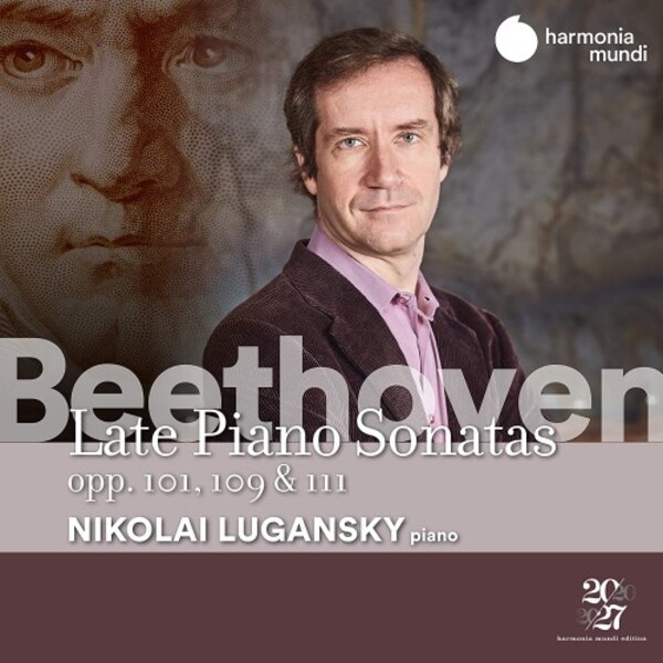 Beethoven - Late Piano Sonatas, opp. 101, 109 & 111