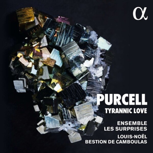 Purcell - Tyrannic Love | Alpha ALPHA663