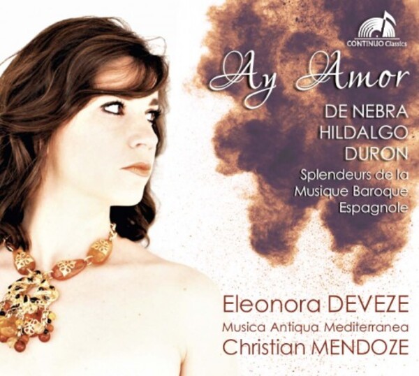 Ay Amor: Spanish Baroque Vocal Music by De Nebra, Duron & Hidalgo