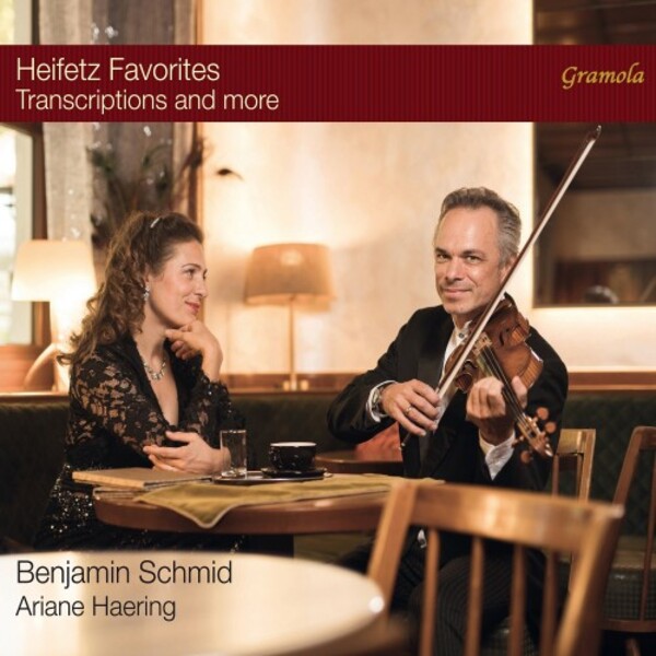 Heifetz Favourites: Transcriptions and more | Gramola 99236
