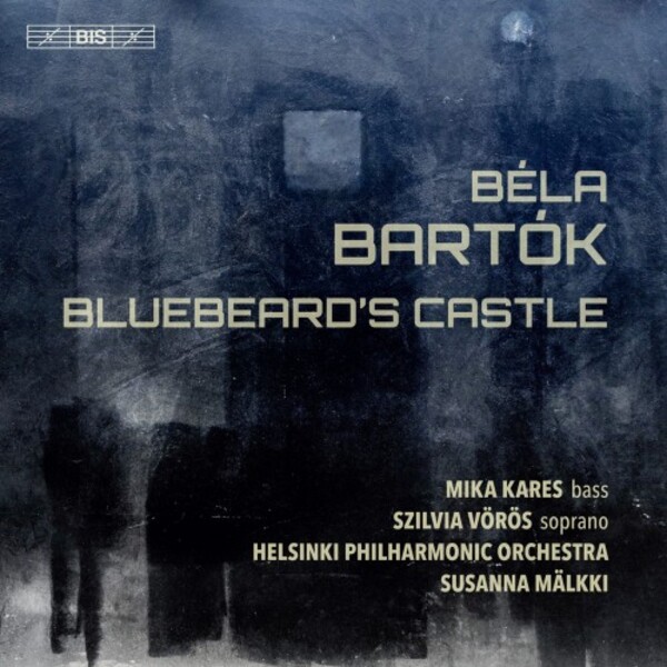 Bartok - Bluebeards Castle