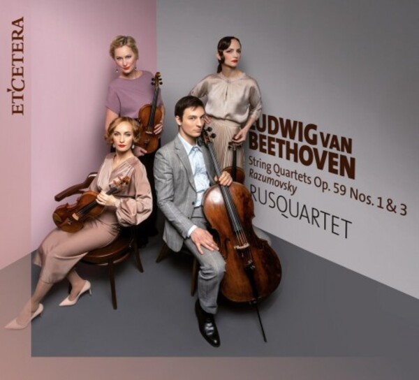 Beethoven - String Quartets op.59 nos. 1 & 3
