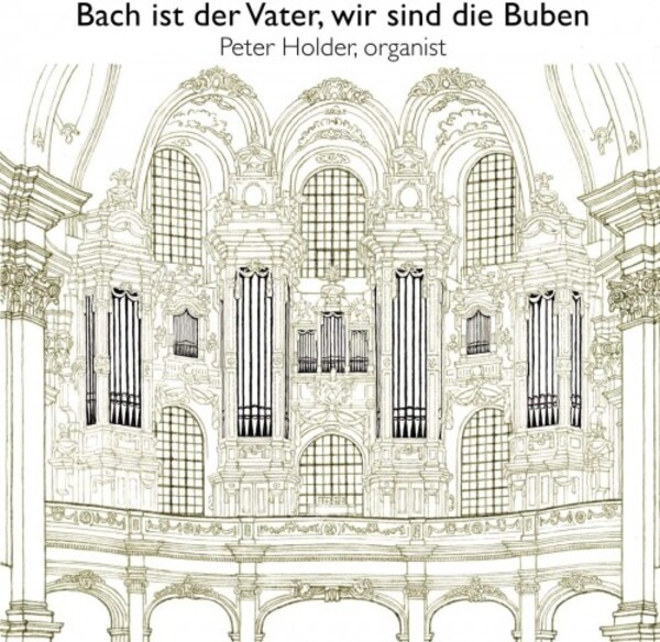 Bach ist der Vater, wir sind die Buben