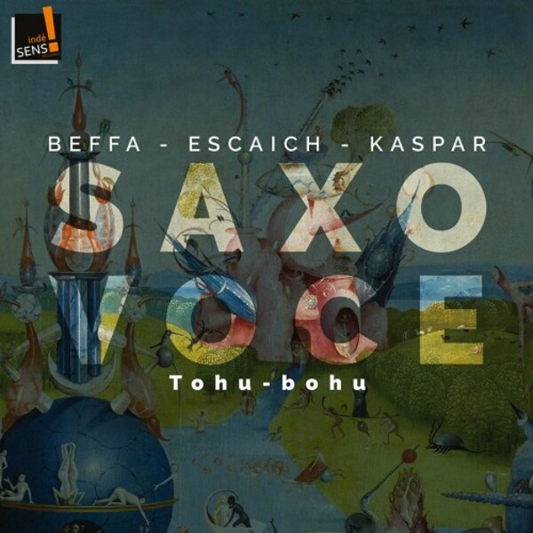 Saxo Voce: Tohu-bohu
