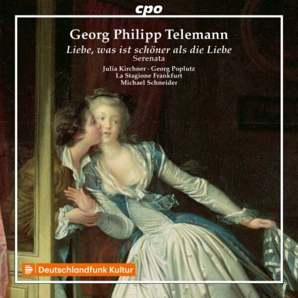Telemann - Liebe, was ist schoner als die Liebe: Wedding Cantatas