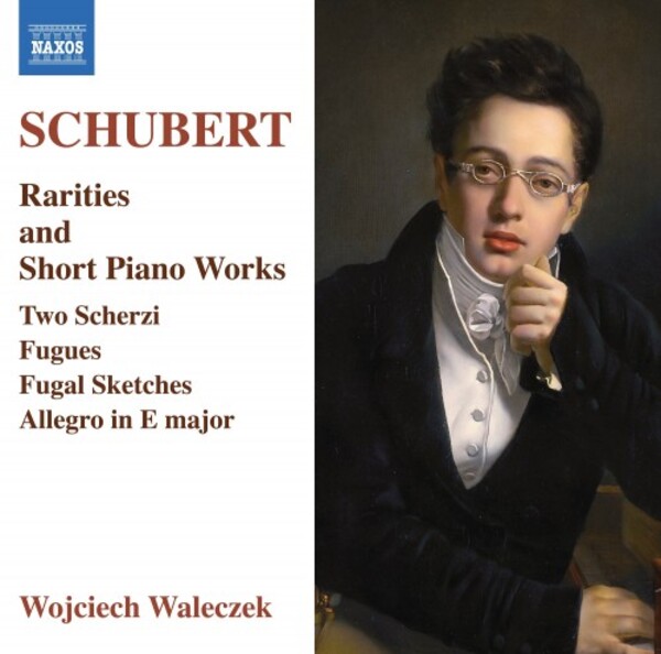 Schubert - Rarities and Short Piano Works
