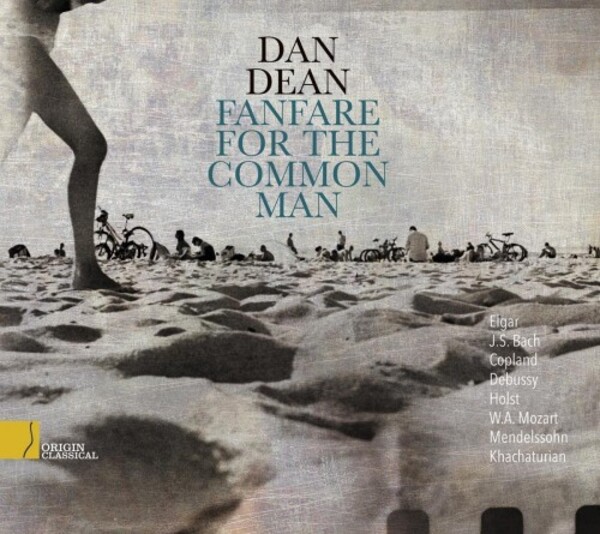 Dan Dean: Fanfare for the Common Man