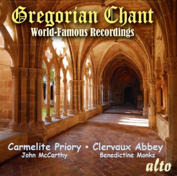 Gregorian Chant: World-Famous Recordings