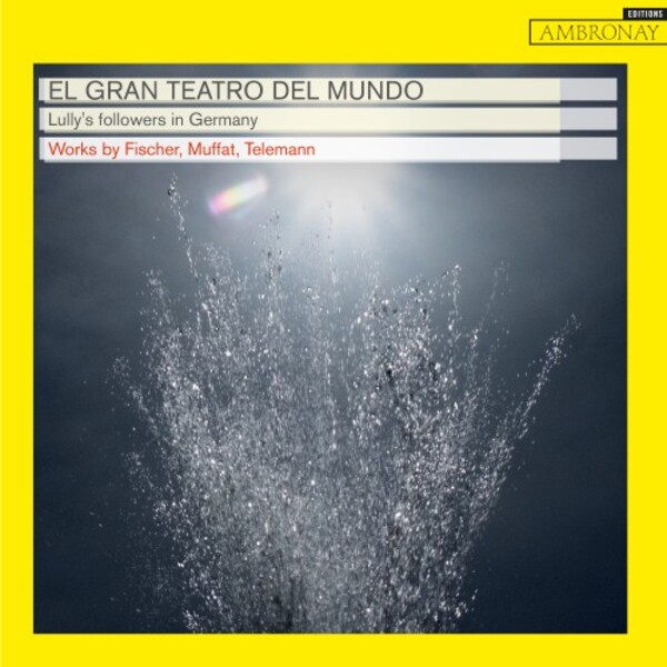 Lully’s followers in Germany: Fischer, Muffat, Telemann