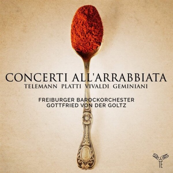 Concerti allarrabbiata: Telemann, Platti, Vivaldi, Geminiani