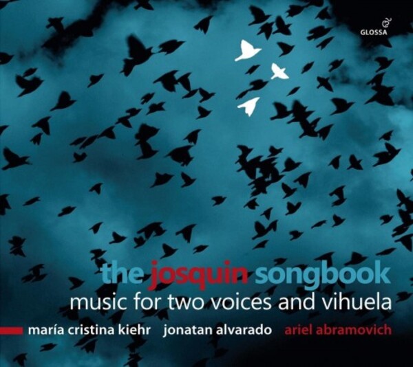 The Josquin Songbook: Music for Two Voices and Vihuela