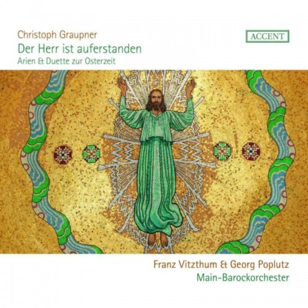 Graupner - Der Herr ist auferstanden: Arias & Duets for Easter