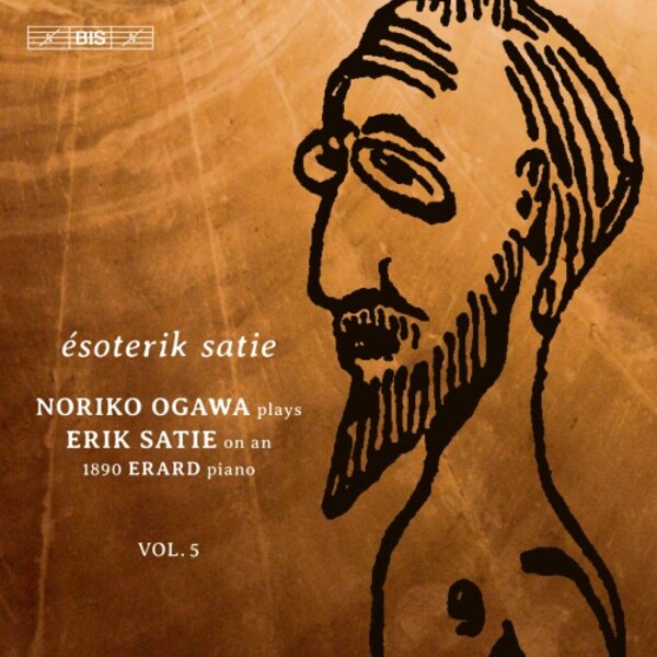 Satie - Piano Music Vol.5: Esoterik Satie