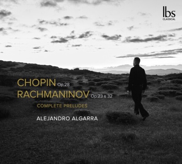 Chopin & Rachmaninov - Complete Preludes