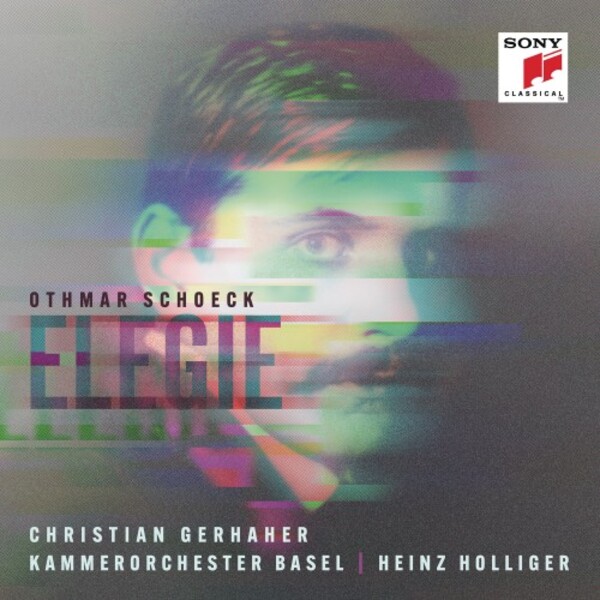 Schoeck - Elegie | Sony 19439963302