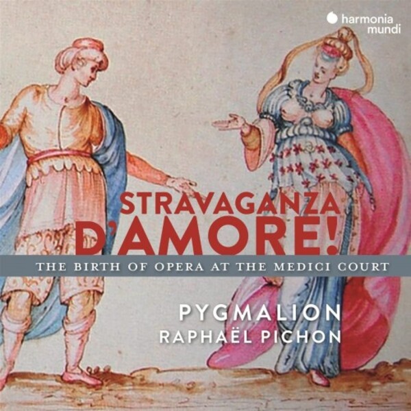 Stravaganza dAmore: The Birth of Opera at the Medici Court