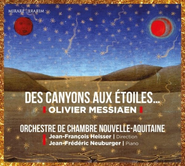 Messiaen - Des Canyons aux etoiles...