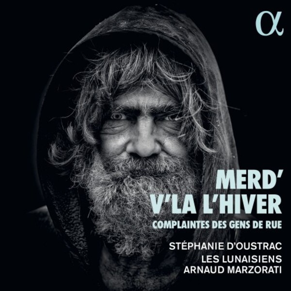 Merd vla lhiver: Complaintes des gens de rue
