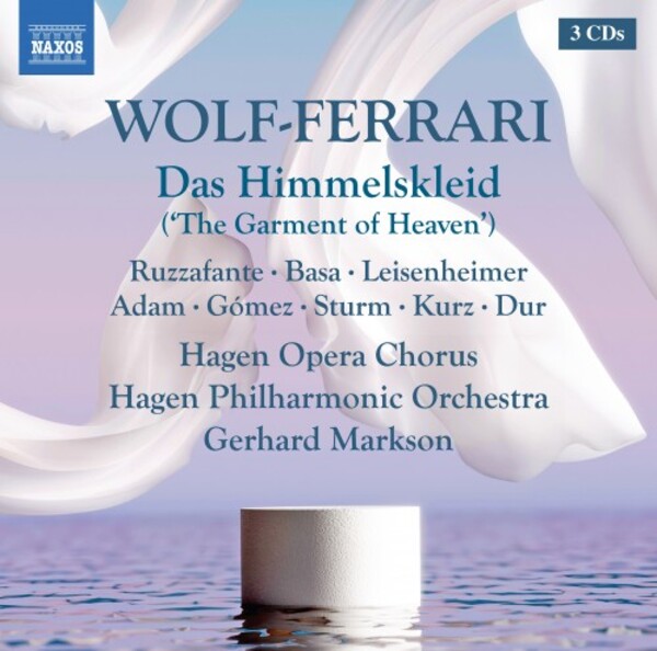 Wolf-Ferrari - Das Himmelskleid | Naxos - Opera 866051820
