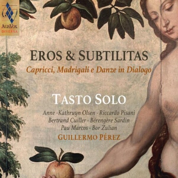 Eros & Subtilitas: Capricci, Madrigali e Danze in Dialogo
