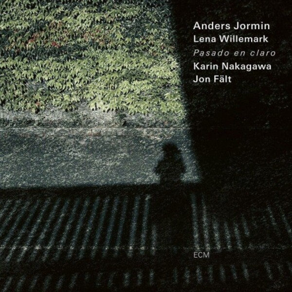 Anders Jormin & Lena Willemark: Pasado en claro