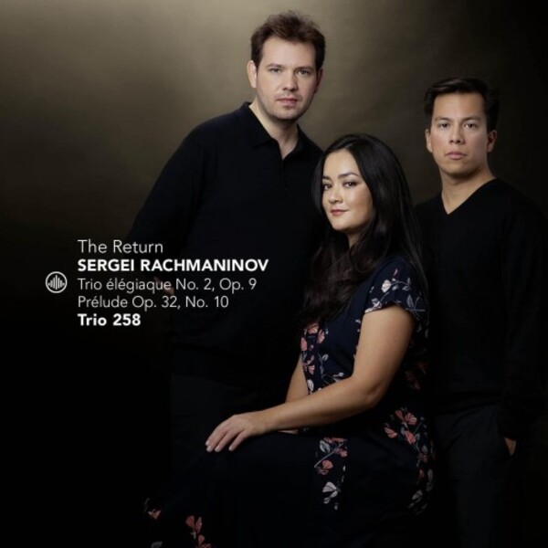 Rachmaninov - The Return: Trio elegiaque no.2, Prelude op.32 no.10