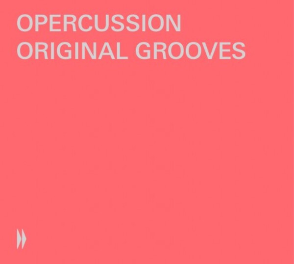 Original Grooves: Percussion Music