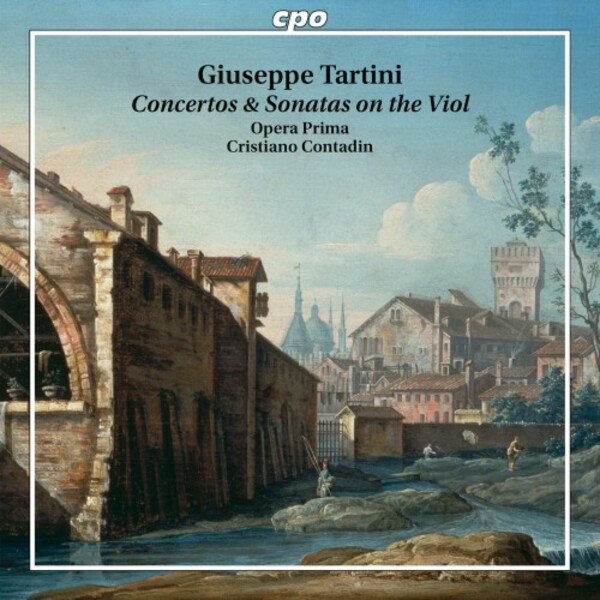 Tartini - Concertos & Sonatas on the Viol