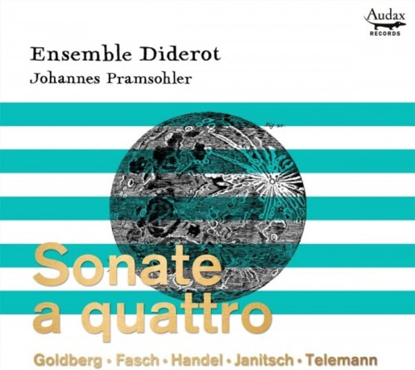 Sonate a quattro: Goldberg, Fasch, Handel, Janitsch, Telemann