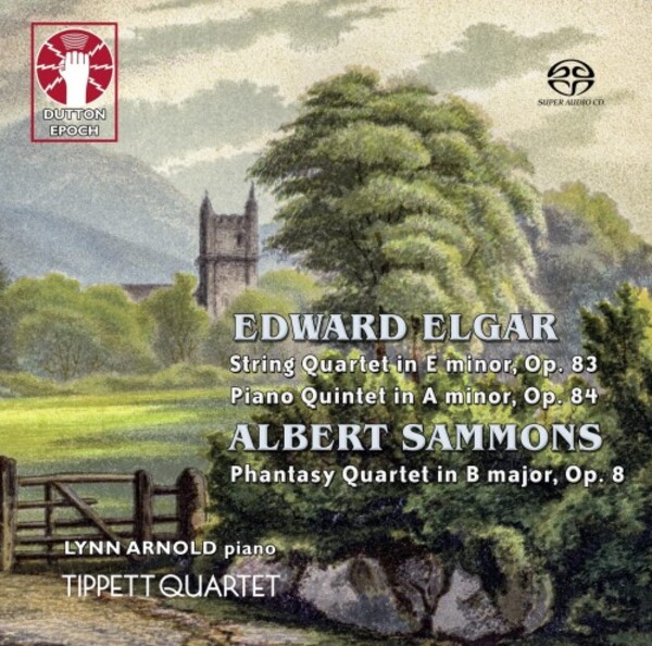 Elgar - String Quartet, Piano Quintet; Sammons - Phantasy Quartet