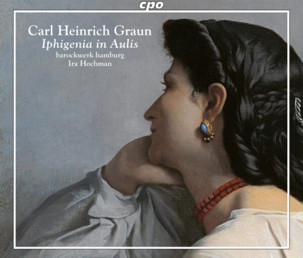 CH Graun - Iphigenia in Aulis