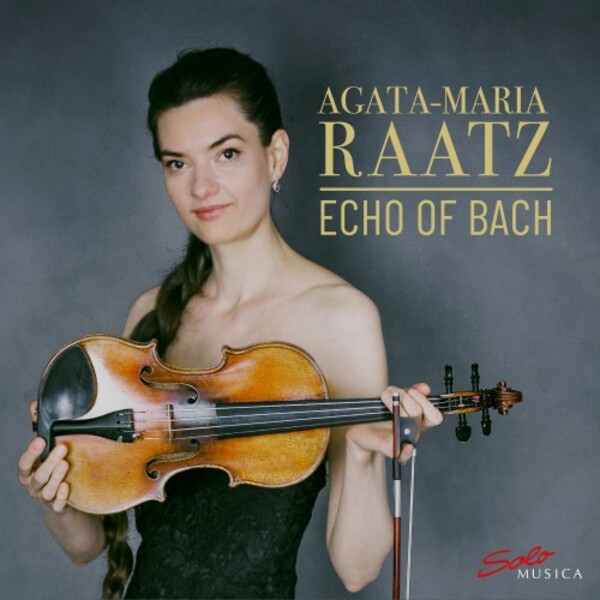 Agata-Maria Raatz: Echo of BACH