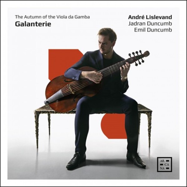 Galanterie: The Autumn of the Viola da Gamba