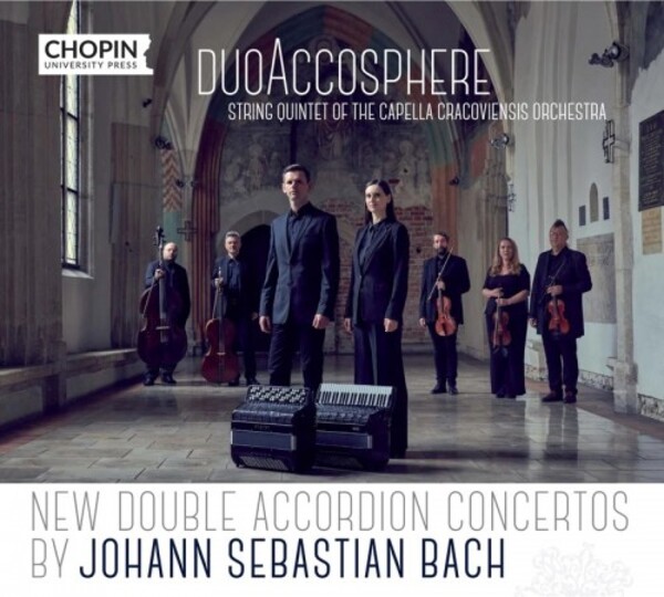 JS Bach - Double Accordion Concertos | Chopin University Press UMFCCD143