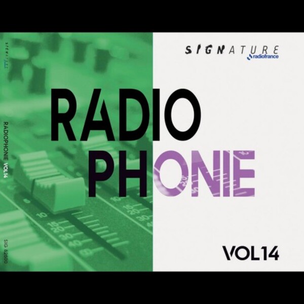 Radiophonie Vol.14