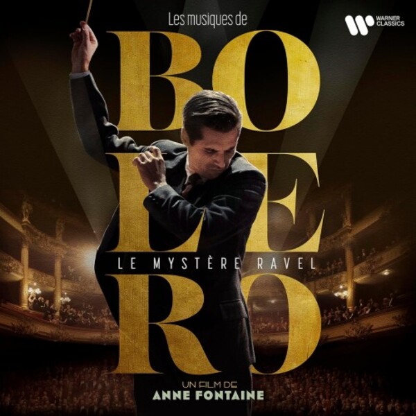 Bolero: Le Mystere Ravel (Music from the Film)