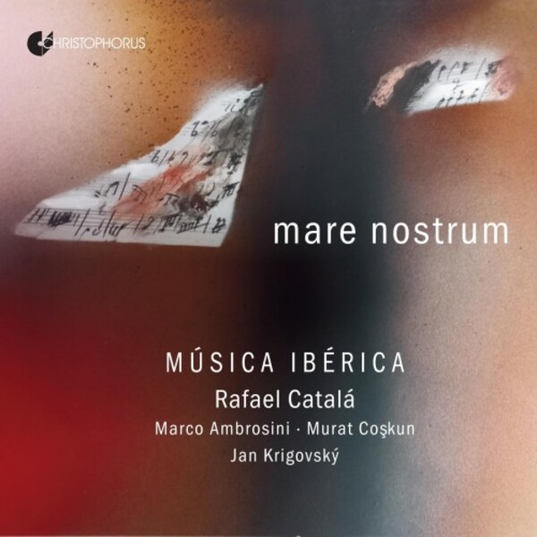 Mare nostrum: Works for Guitar | Christophorus CHR77478