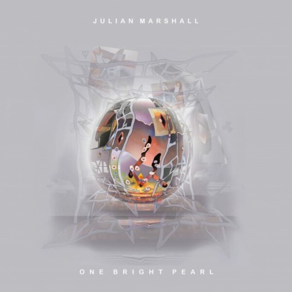 Julian Marshall - One Bright Pearl | Orchid Classics ORC100318