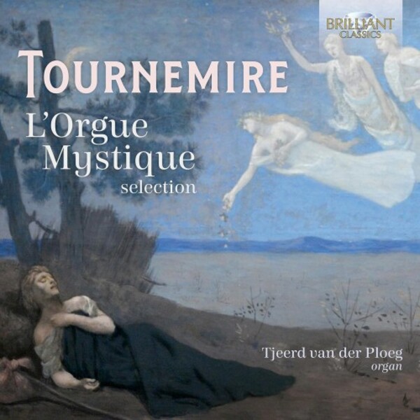 Tournemire - LOrgue mystique (selection)