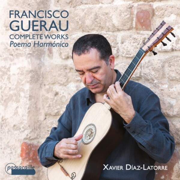 Guerau - Complete Works for Guitar: Pieces from his Poema Harmonico