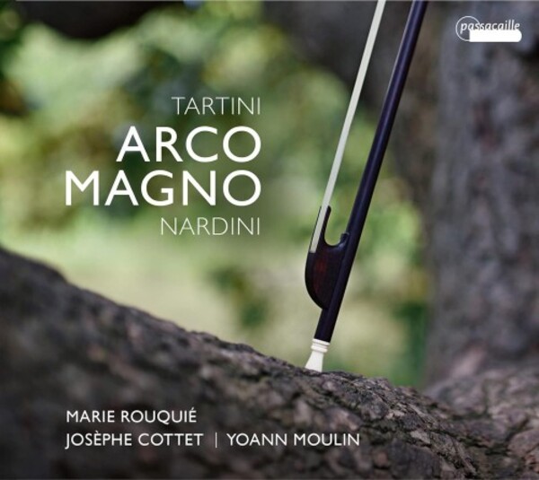 Arco magno: Tartini & Nardini - Violin Sonatas