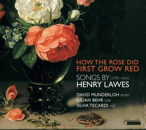 H Lawes - How the Rose did First Grow Red: Songs | Passacaille PAS1041